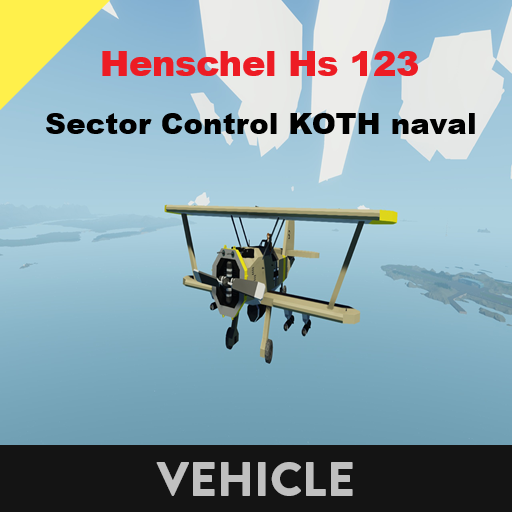 Henschel Hs 123   Sector Control KOTH naval
