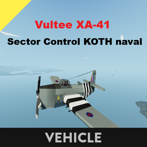 Vultee XA-41    Sector Control KOTH naval