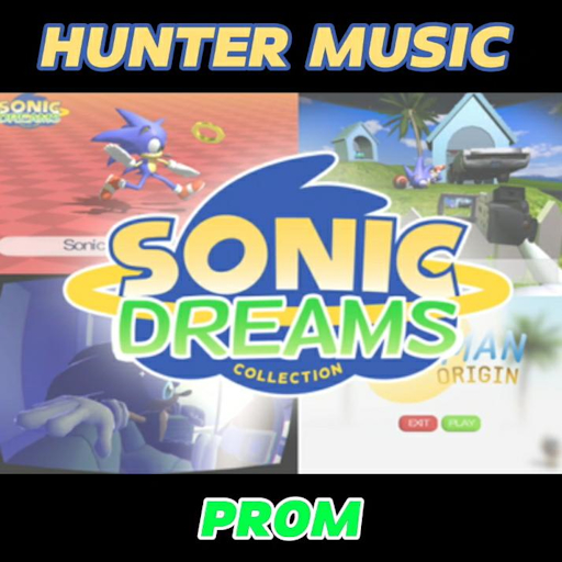 Prom - Sonic Dreams Collection - Hunter Music