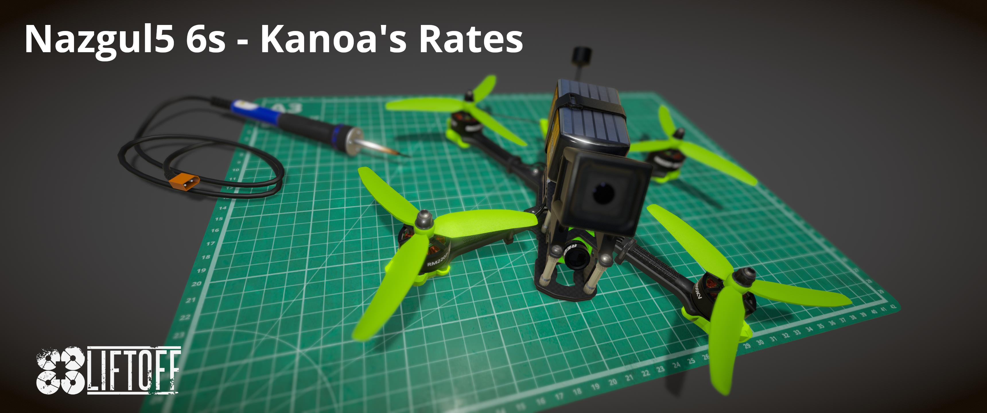 Nazgul5 6s - Kanoa's Rates