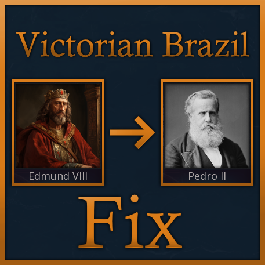 Victorian Era Brazil Leader Fix