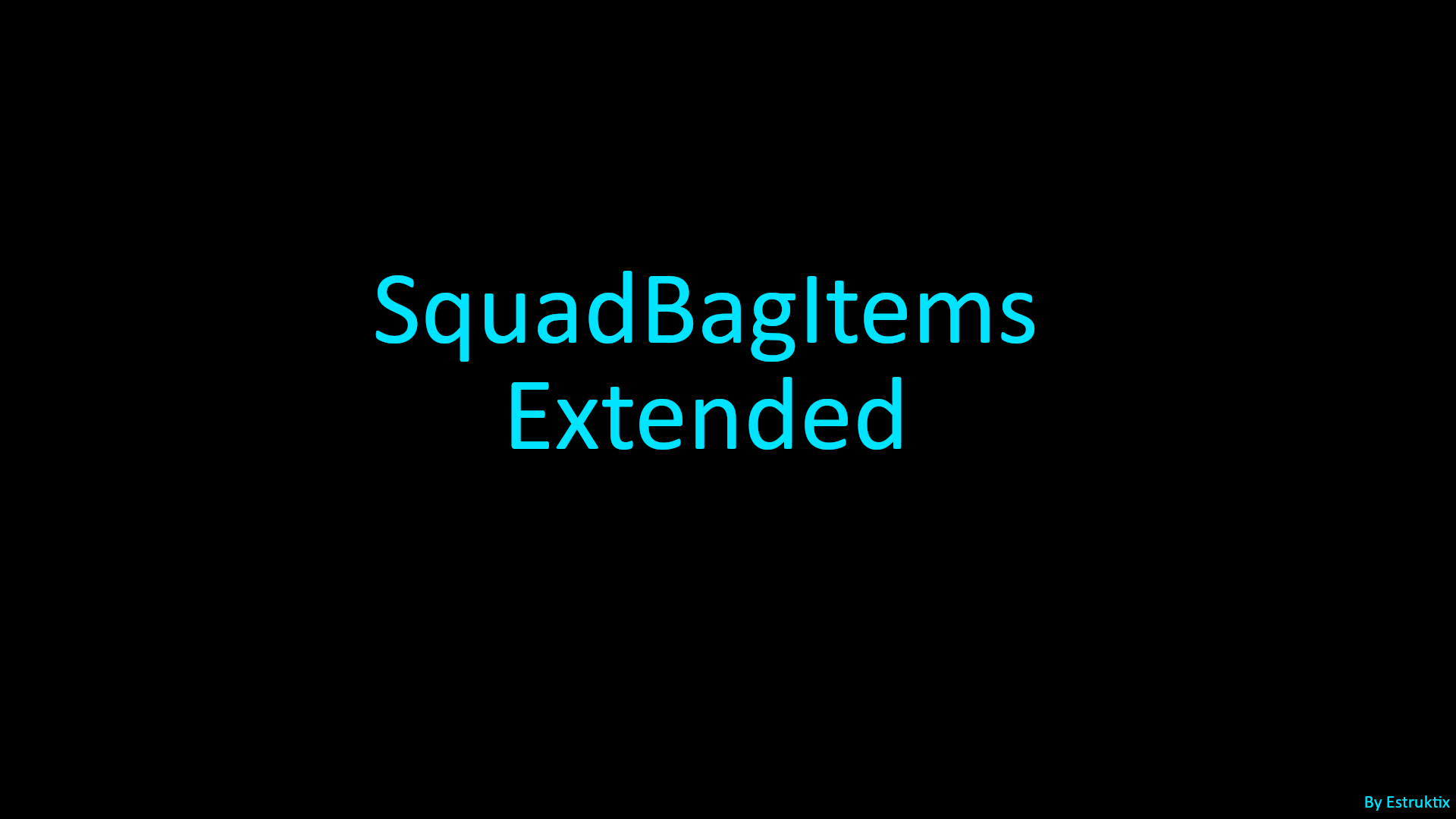 SquadBagItmes Extended