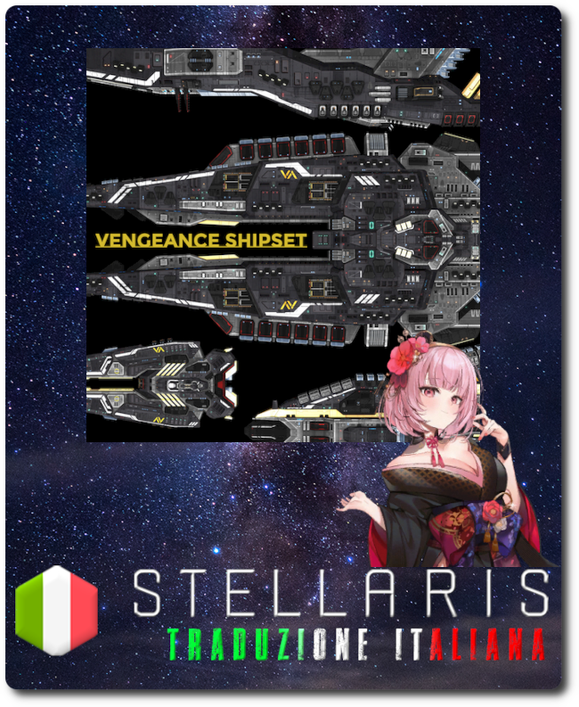 Vengeance Shipset Traduzione Italiana