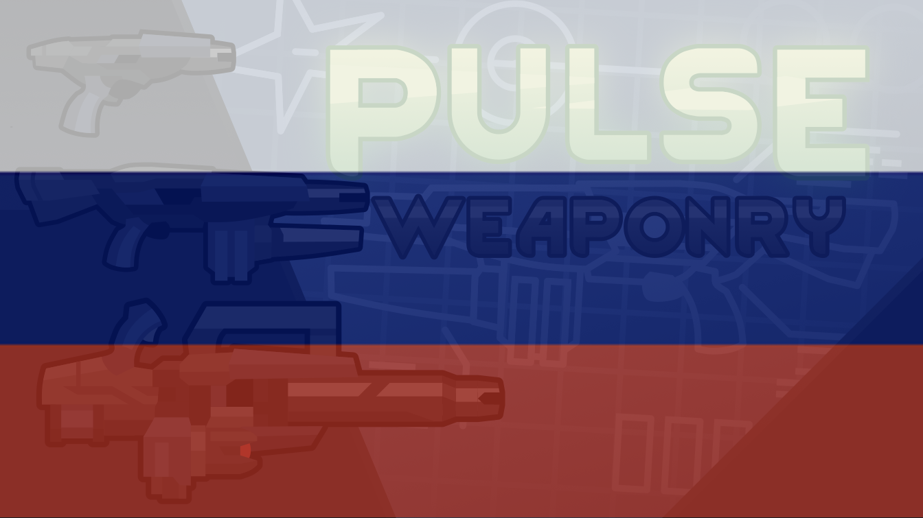 Pulse Weaponry - на Русском языке