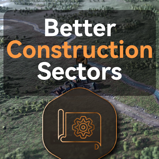 Better Construction Sectors 建筑部门提供基础设施