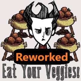 Eat Your Veggies! Reworked – Don't Starve Together Mod