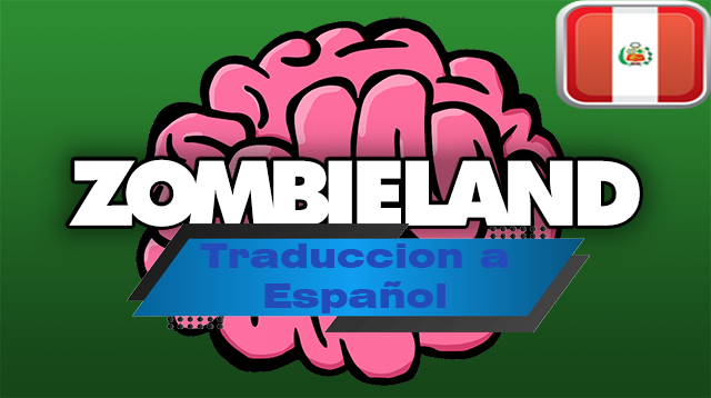 Zombieland en Español