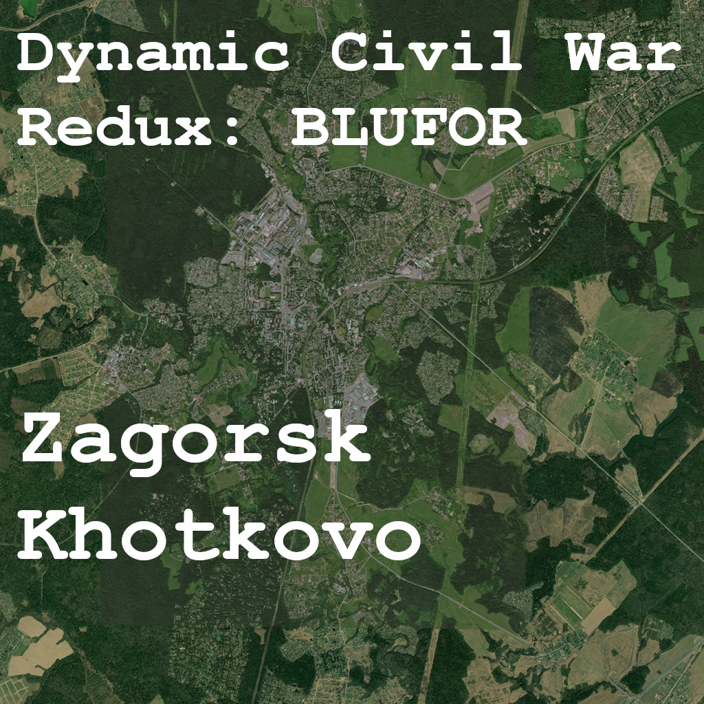 Dynamic Civil War Redux - Zagorsk Khotkovo B