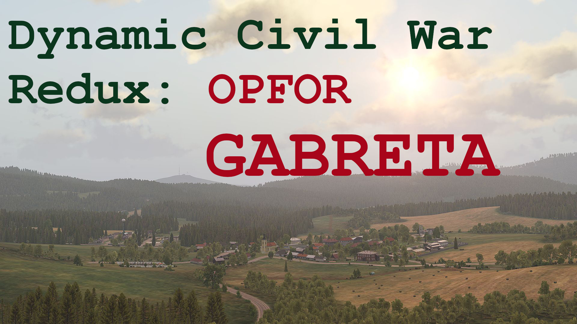 Dynamic Civil War Redux - Gabreta OPFOR