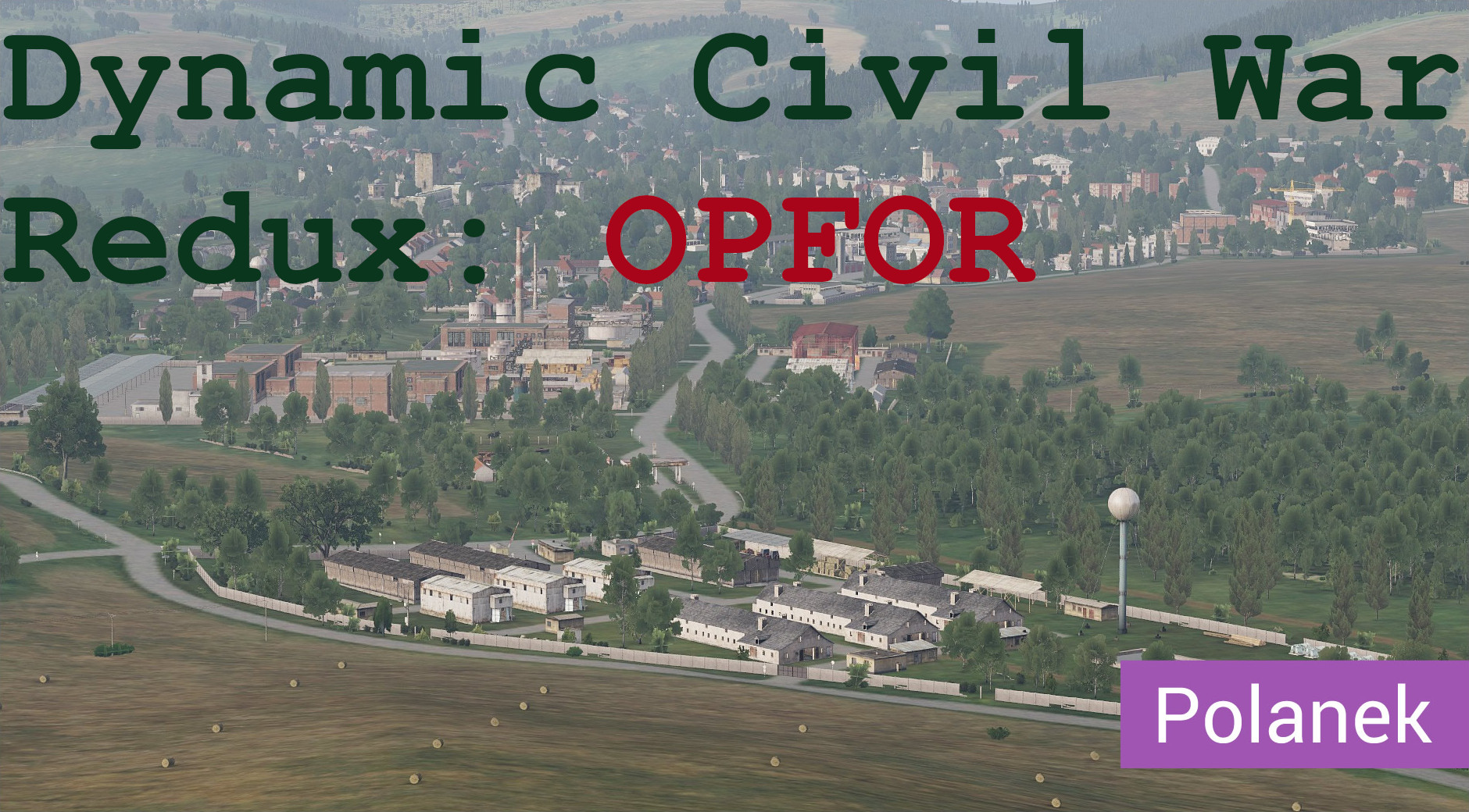 Dynamic Civil War Redux - Polanek OPFOR