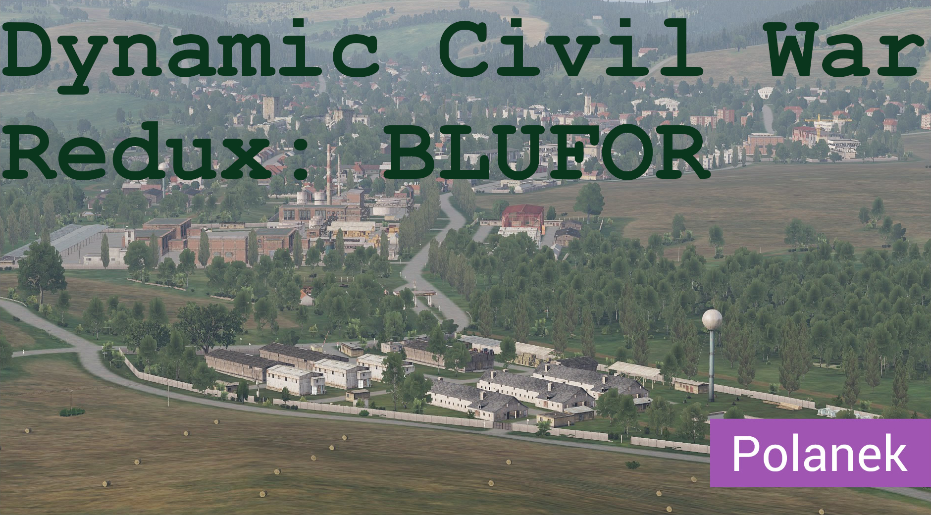 Dynamic Civil War Redux - Polanek BLUFOR
