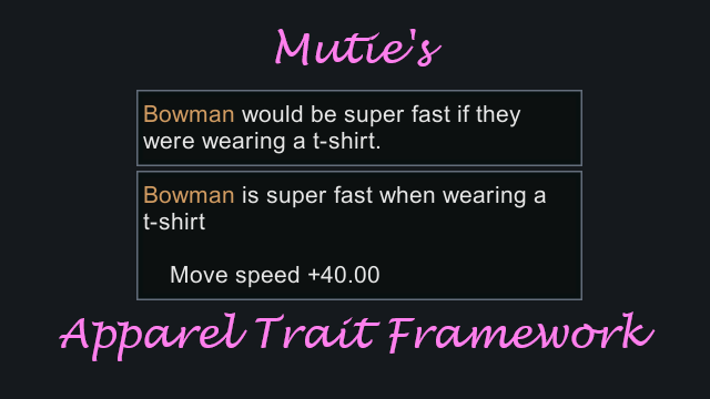 Mutie's Apparel Traits Framework