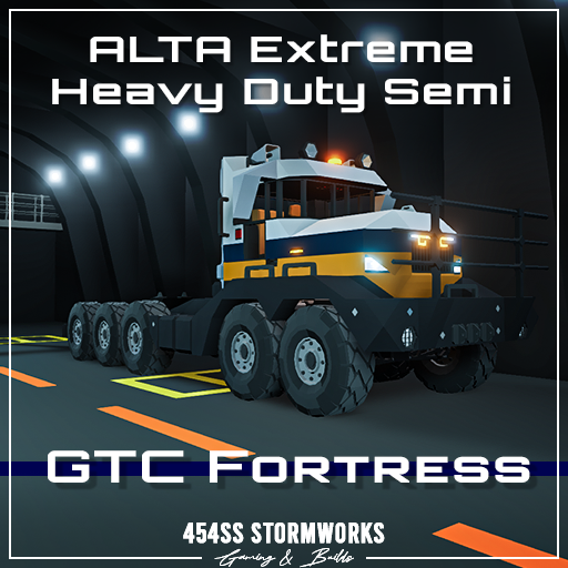 GTC Fortress 10x10 ALTA Extreme Duty Semi Truck (HGS/SIBTaT)
