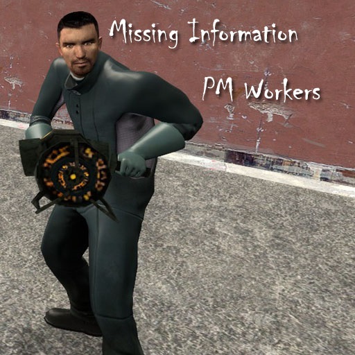 Missing Information Workers PM
