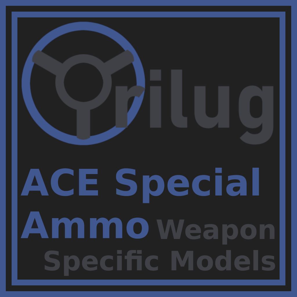 Trilug ACE Ammo Magazine Variants