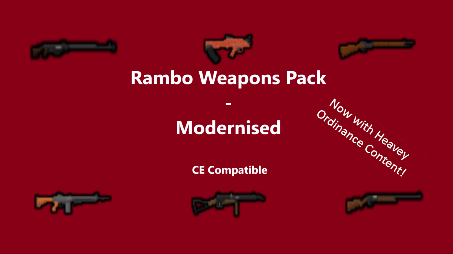 Rambo Weapons Pack - Modernised