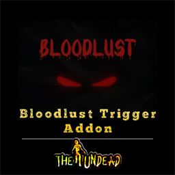BloodlustTriggerAddon