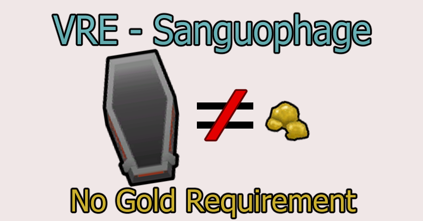 [AB] No Golden Sanguophage Buildings