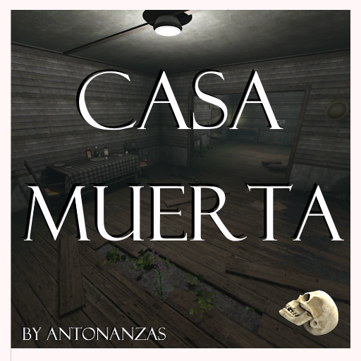CASA MUERTA