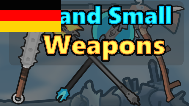 Big and Small - Weapons Deutsch