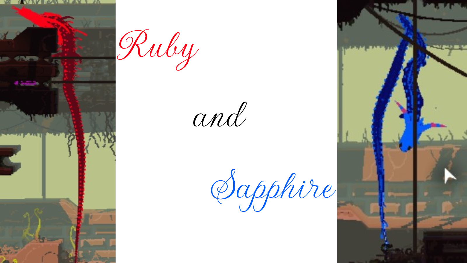 Ruby and Sapphire