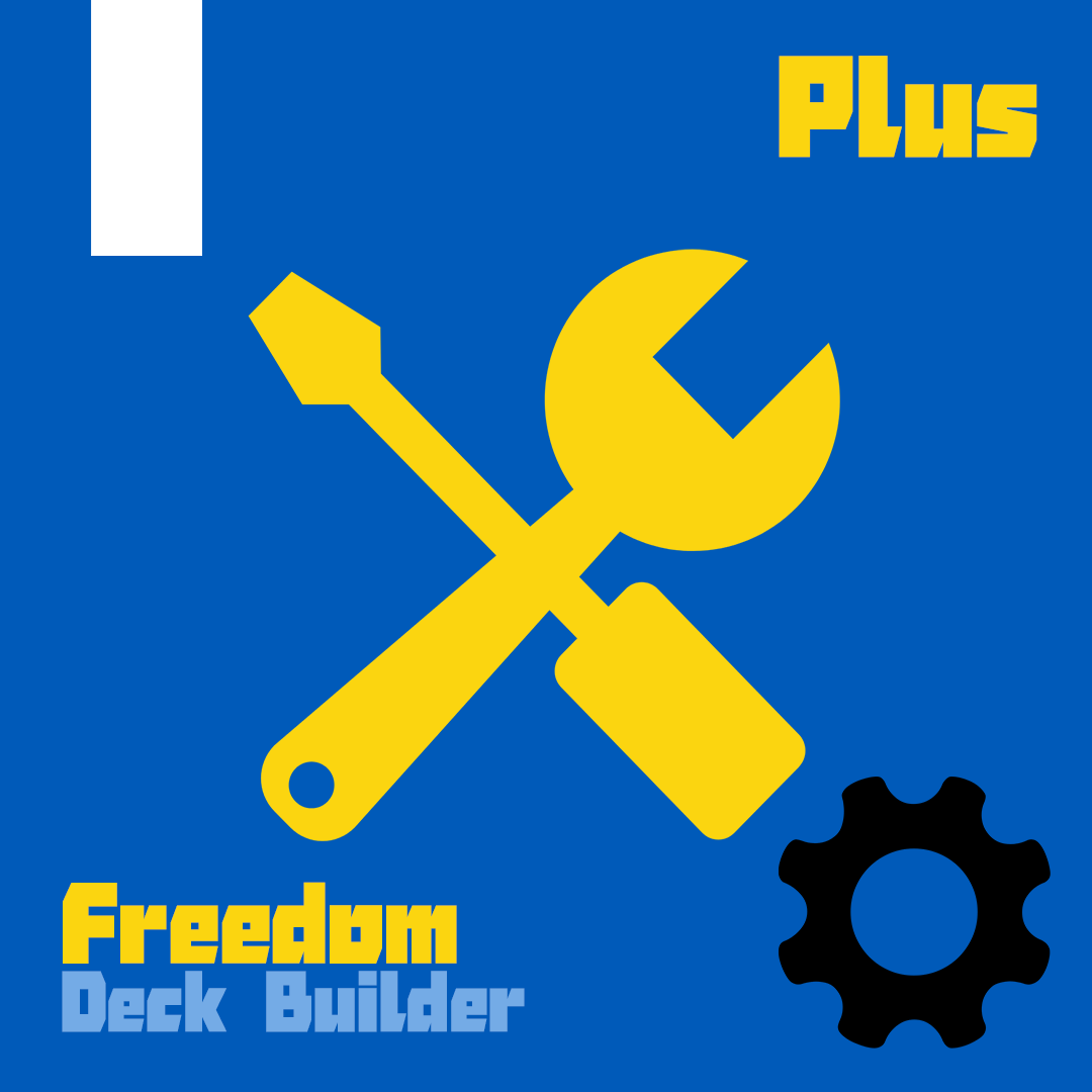 Freedom Deck Builder Plus (More Freedom) [v1.3] [No longer updated because the official has damaged the MOD]
