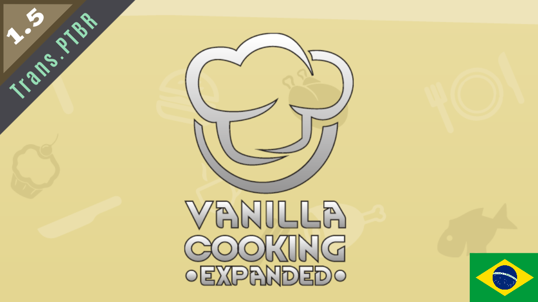 Vanilla Cooking Expanded Tradução PTBR
