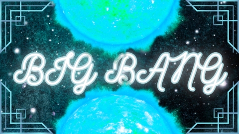 Big Bang