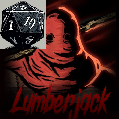 Dice to Die Lumberjack Miniboss