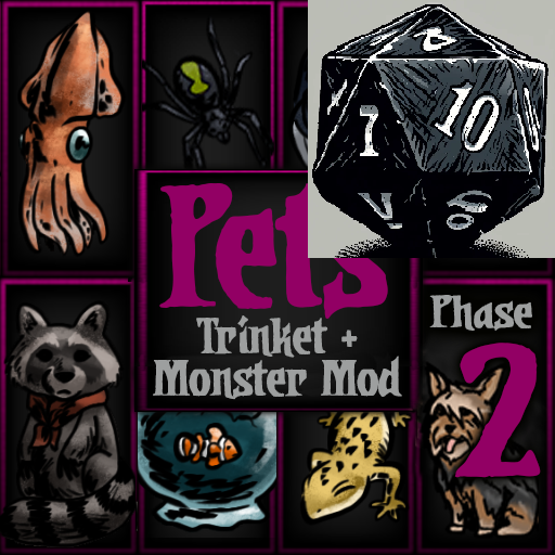 Dice to Die Pets 2 (Trinket + Monster Mod)