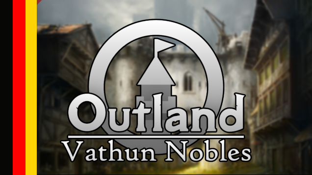 Outland - Vathun Nobles Deutsch