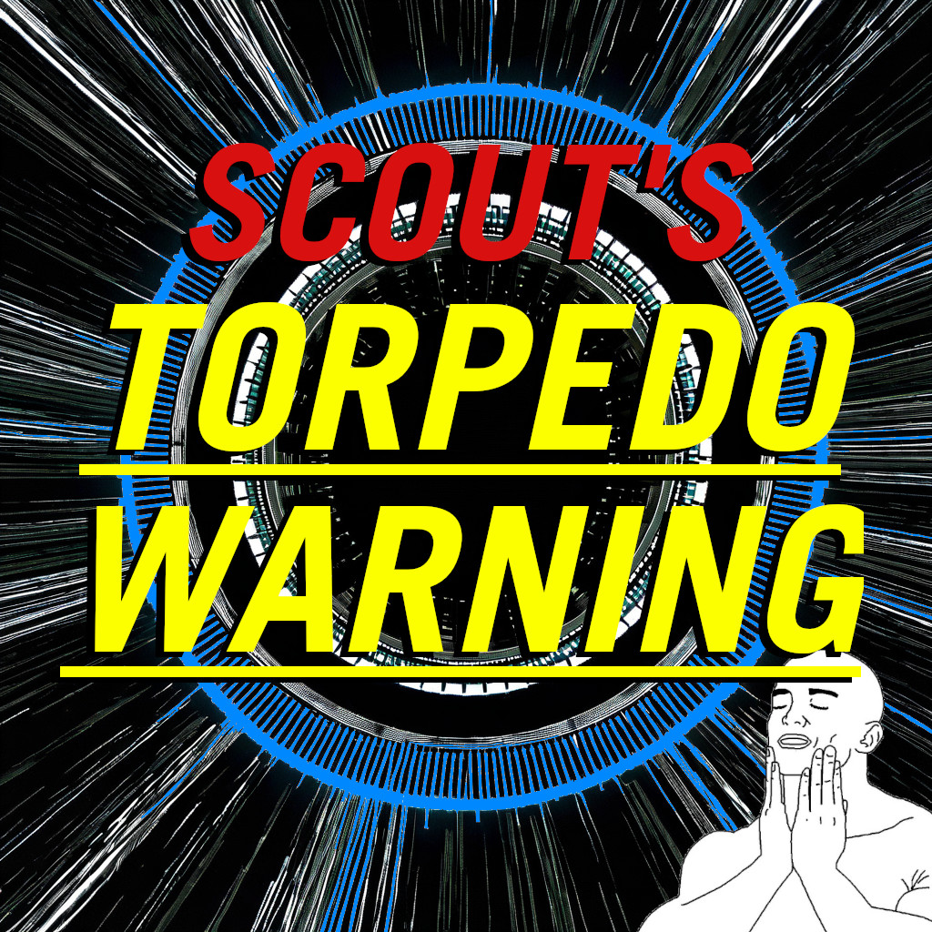 Scout's Torpedo Warning