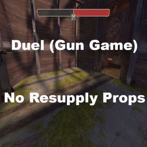 Duel Gun Game (No resupply props) – Team Fortress 2 Mod