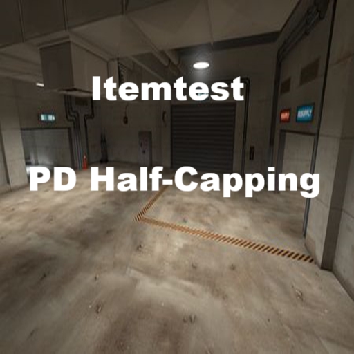Itemtest PD Half-Capping – Team Fortress 2 Mod