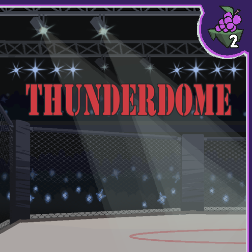 Thunderdome | Stage