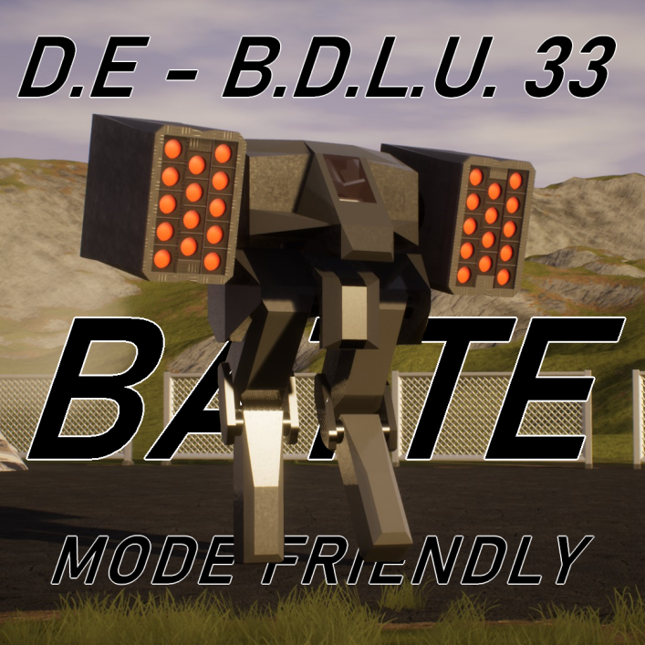 D.E. - B.D.L.U. 33 - Bipedal Dual Launcher Unit 33 | Battle Mode Friendly Mech |