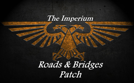The Imperium Roads And Bridges Patch