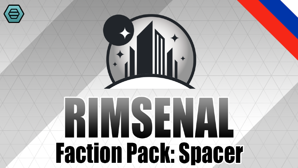 Rimsenal Faction Pack - Spacer (Russian language)