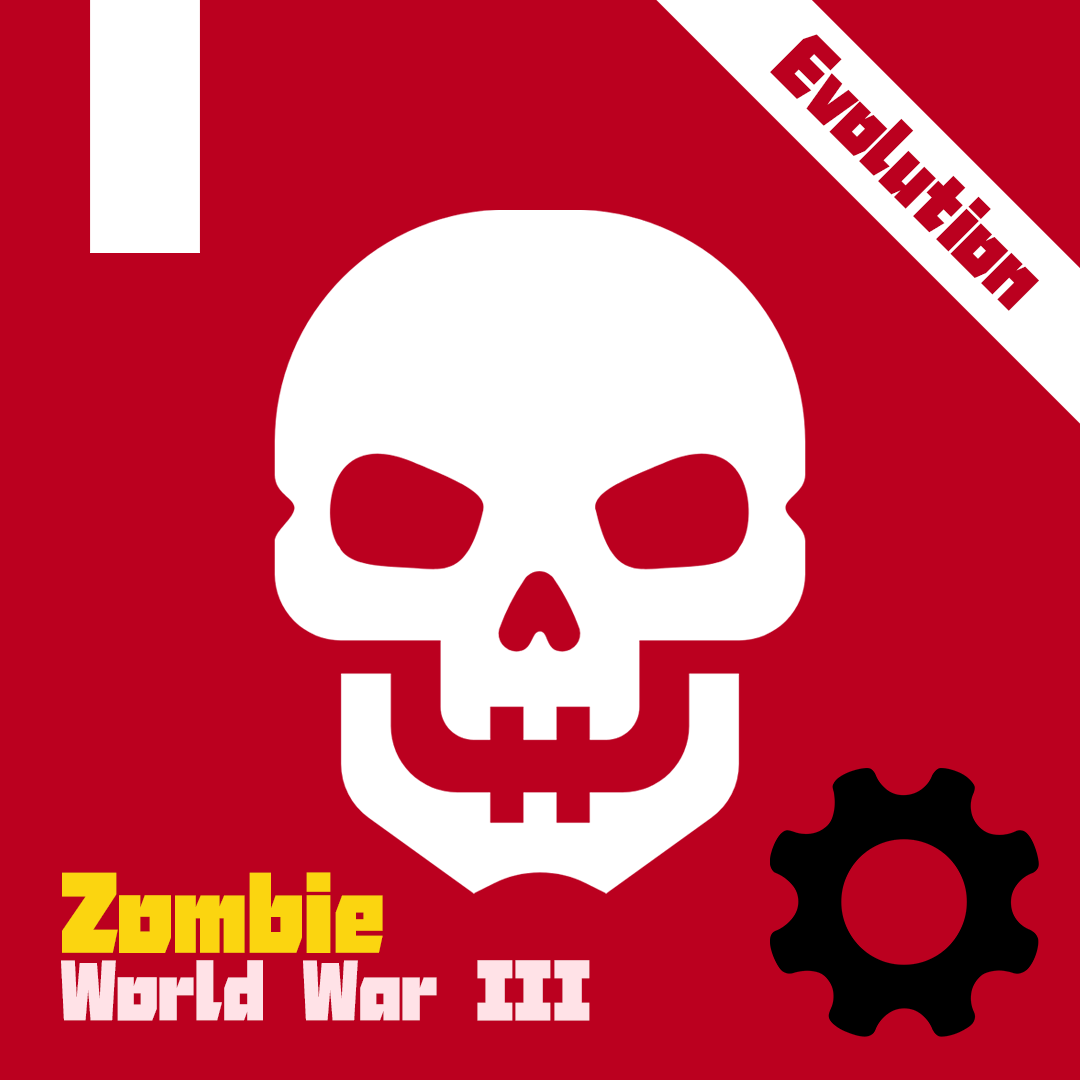 Zombie World War III - Evolution [v1.0] [No longer updated because the official has damaged the MOD]