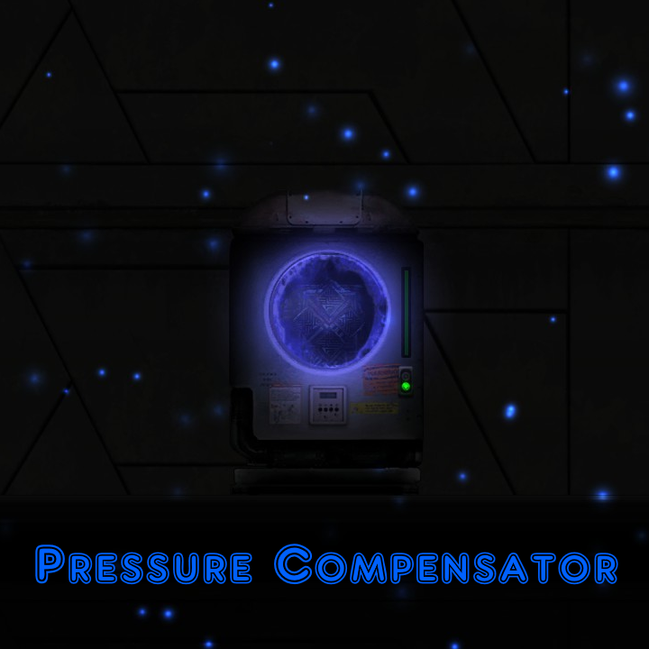[Borked] Pressure Compensator