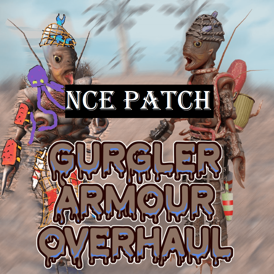 NCE - Gurgler Armour Overhaul
