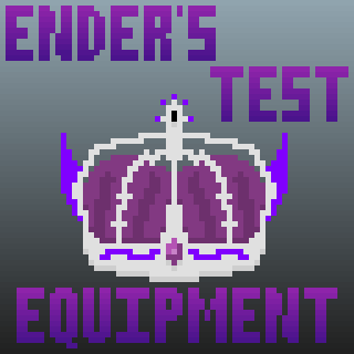 Ender's Test Equipment (0.28)