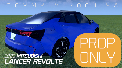 【PROP】Mitsubishi Lancer Revolte