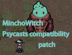 Mincho Witch Psycasts compatibility patch