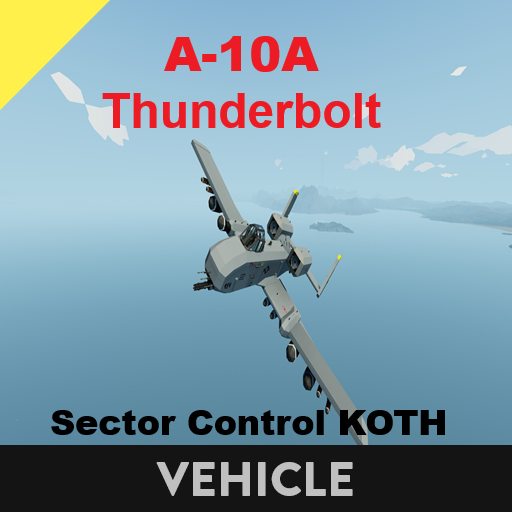 A-10A Thunderbolt   Sector Control KOTH