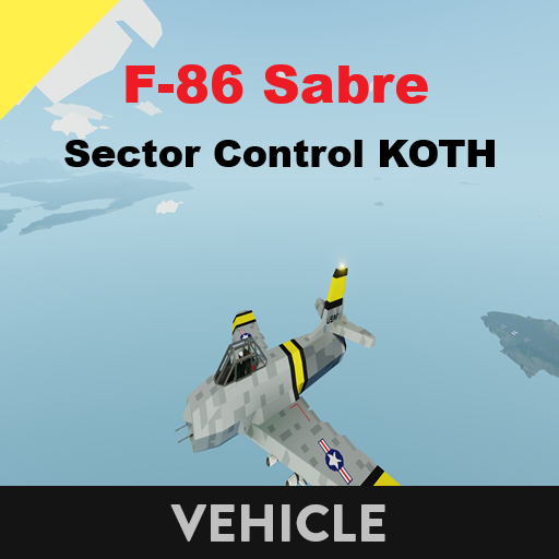 F-86 Sabre   Sector Control KOTH
