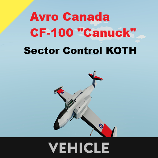Avro Canada CF-100 Canuck       Sector Control KOTH