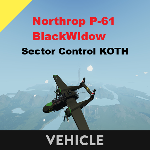 Northrop P-61 Black Widow   Sector Control KOTH