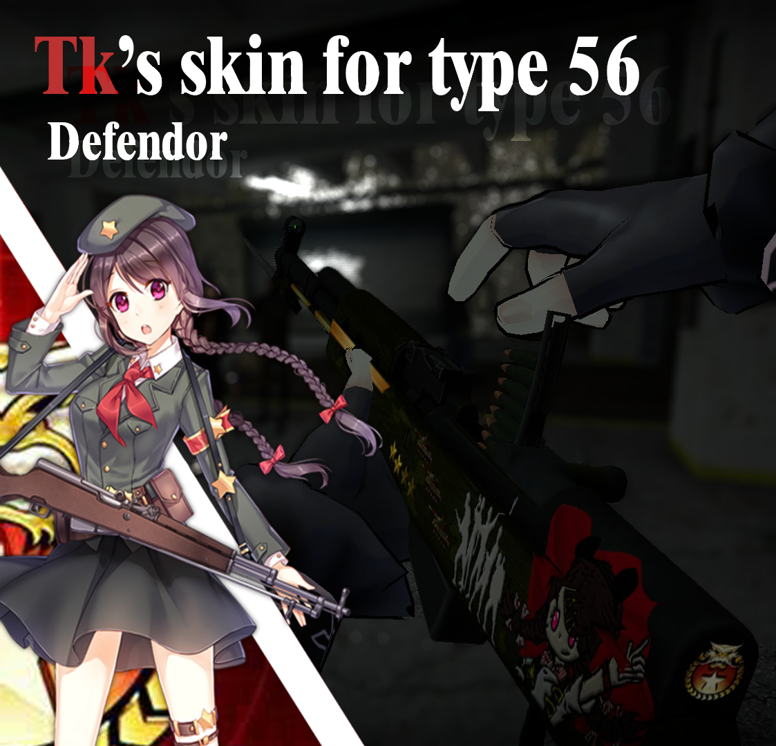 TK'S SKIN For Type 56 Carbine