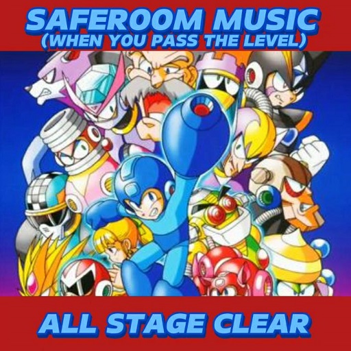 All Stage Clear - Megaman 7 - Saferoom Music